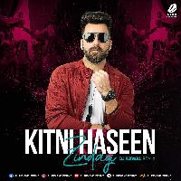 Kitni Haseen Zindagi (Remix) - DJ Kawal